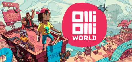 奥力奥力世界/OlliOlli World（仅支持手柄）