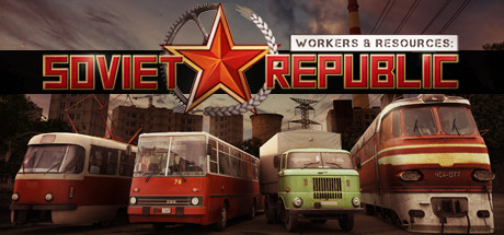 工人与资源：苏维埃共和国/Workers & Resources: Soviet Republic（更新v1.0.0.20）