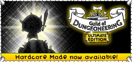 地下城工会终极版/Guild of Dungeoneering（整合硬派更新）