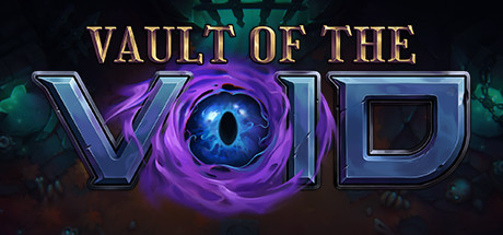 虚空穹牢/Vault of the Void（更新v2.6.33.0）