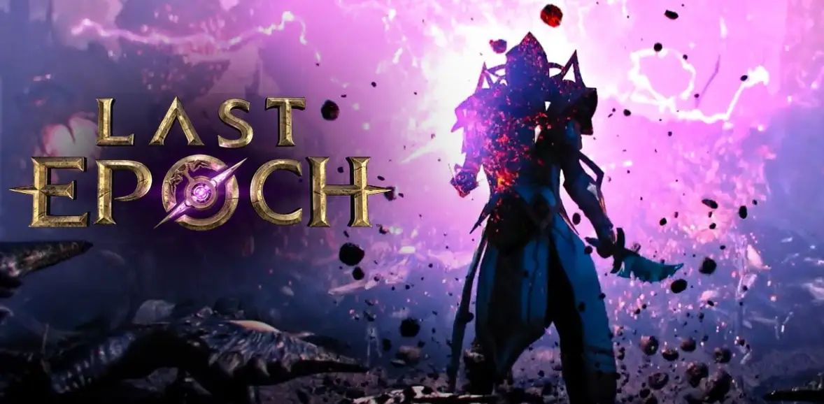 最后纪元/Last Epoch