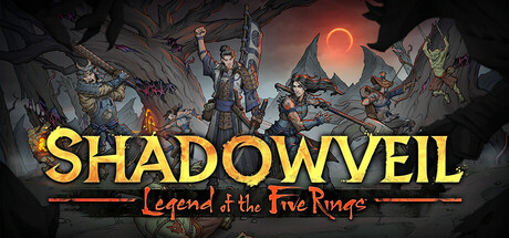 暗影帷幕：五轮传奇 / Shadowveil: Legend of the Five Rings